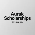 Aurak scholarships: 2025 Guide - Professional Swiss-style featured image | Truescho.com