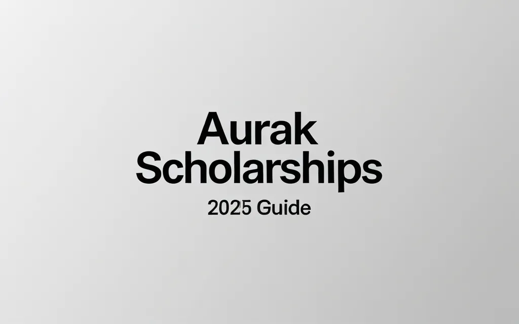 Aurak scholarships: 2025 Guide - Professional Swiss-style featured image | Truescho.com