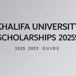 Khalifa university scholarships 2025: 2025 Guide - Professional Swiss-style featured image | Truescho.com