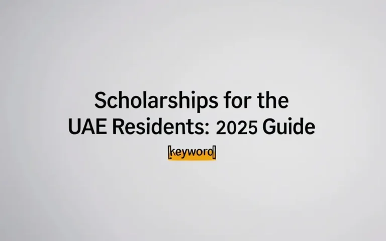 Scholarships for uae residents: 2025 Guide - Professional Swiss-style featured image | Truescho.com