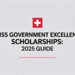 Swiss government excellence scholarships: 2025 Guide - Professional Swiss-style featured image | Truescho.com