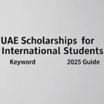 Uae scholarships for international students: 2025 Guide - Professional Swiss-style featured image | Truescho.com