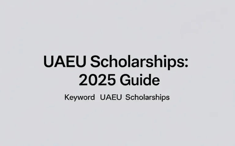Uaeu scholarships: 2025 Guide - Professional Swiss-style featured image | Truescho.com