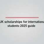 Uk scholarships for international students: 2025 Guide - Professional Swiss-style featured image | Truescho.com