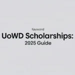 Uowd scholarships: 2025 Guide - Professional Swiss-style featured image | Truescho.com