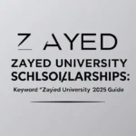 Zayed university scholarships: 2025 Guide - Professional Swiss-style featured image | Truescho.com
